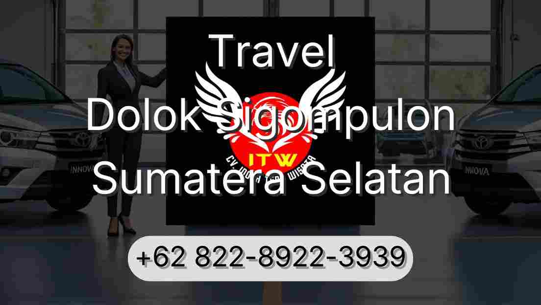 Travel Dolok Sigompulon Sumatera Selatan
