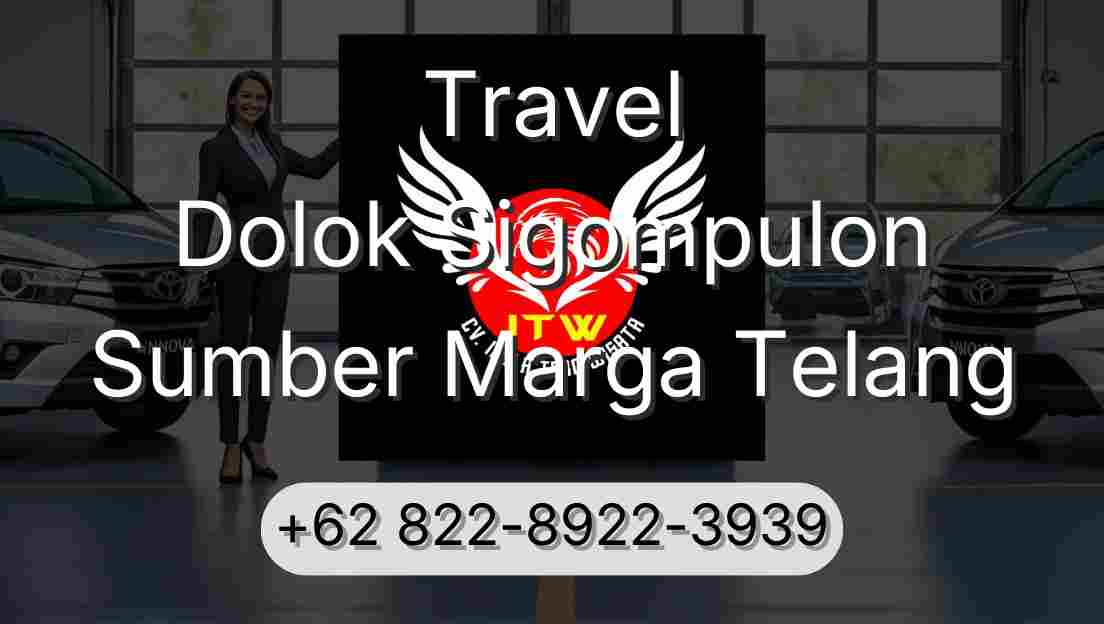 Travel Dolok Sigompulon Sumber Marga Telang