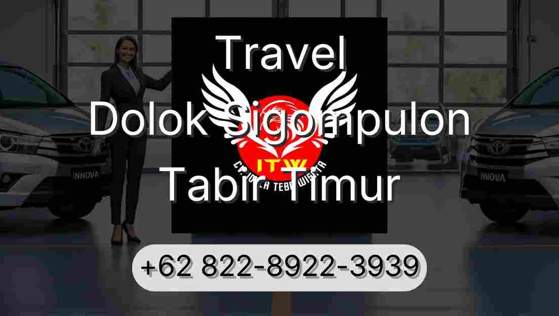 Travel Dolok Sigompulon Tabir Timur