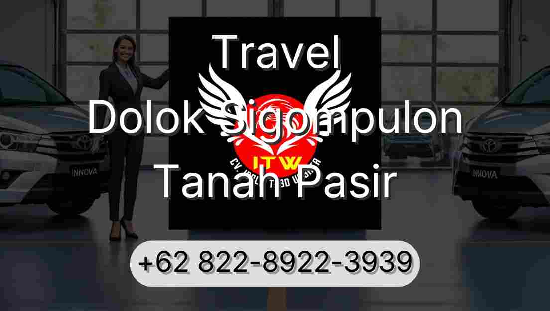 Travel Dolok Sigompulon Tanah Pasir