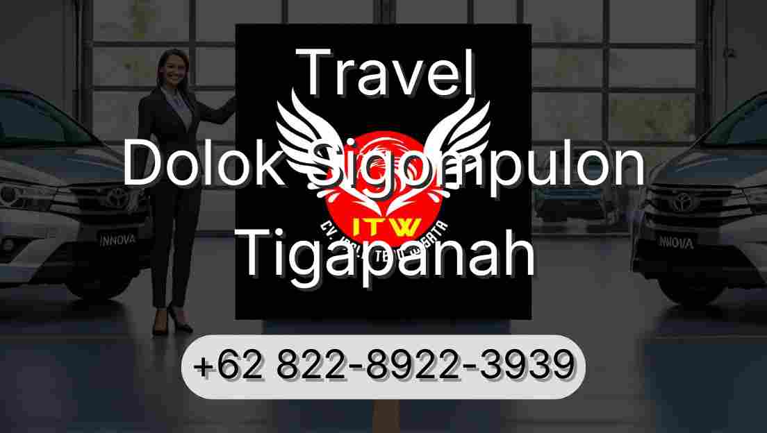 Travel Dolok Sigompulon Tigapanah