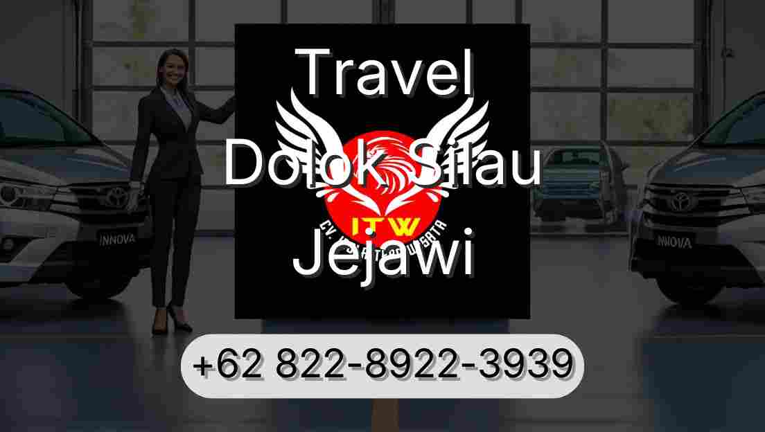 Travel Dolok Silau Jejawi