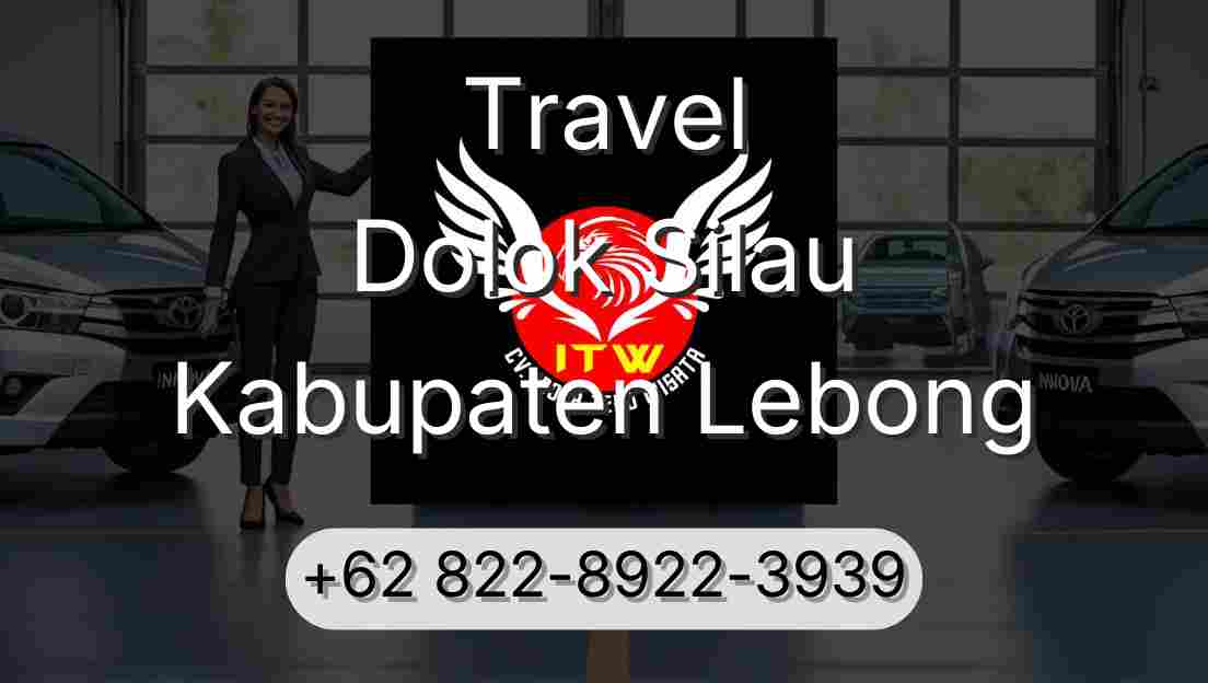 Travel Dolok Silau Kabupaten Lebong