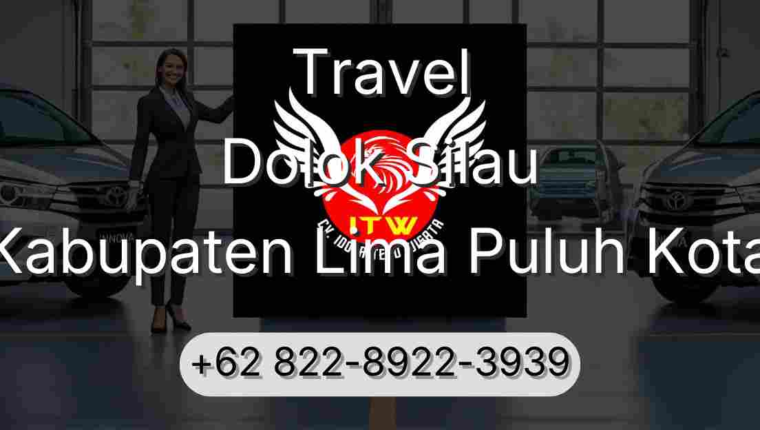 Travel Dolok Silau Kabupaten Lima Puluh Kota