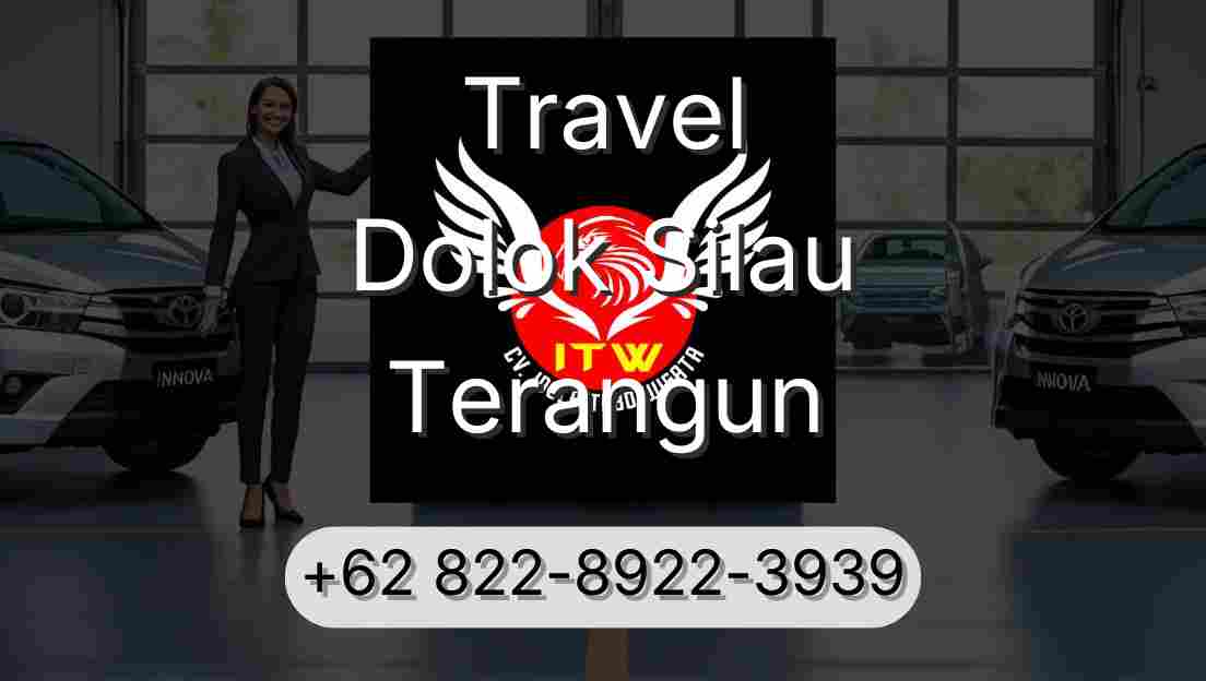 Travel Dolok Silau Terangun