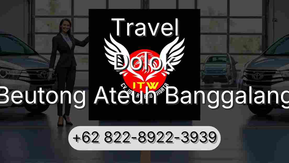 Travel Dolok Beutong Ateuh Banggalang