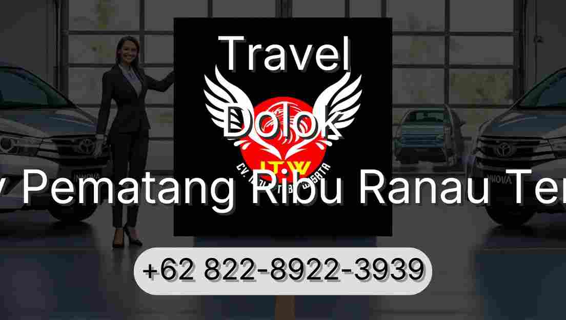 Travel Dolok Buay Pematang Ribu Ranau Tengah