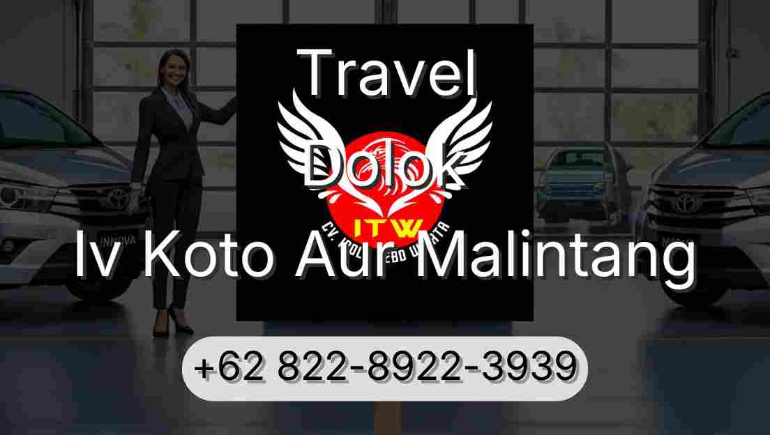 Travel Dolok Iv Koto Aur Malintang