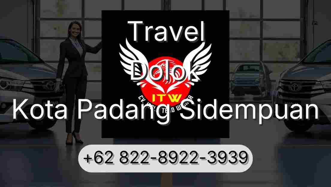 Travel Dolok Kota Padang Sidempuan