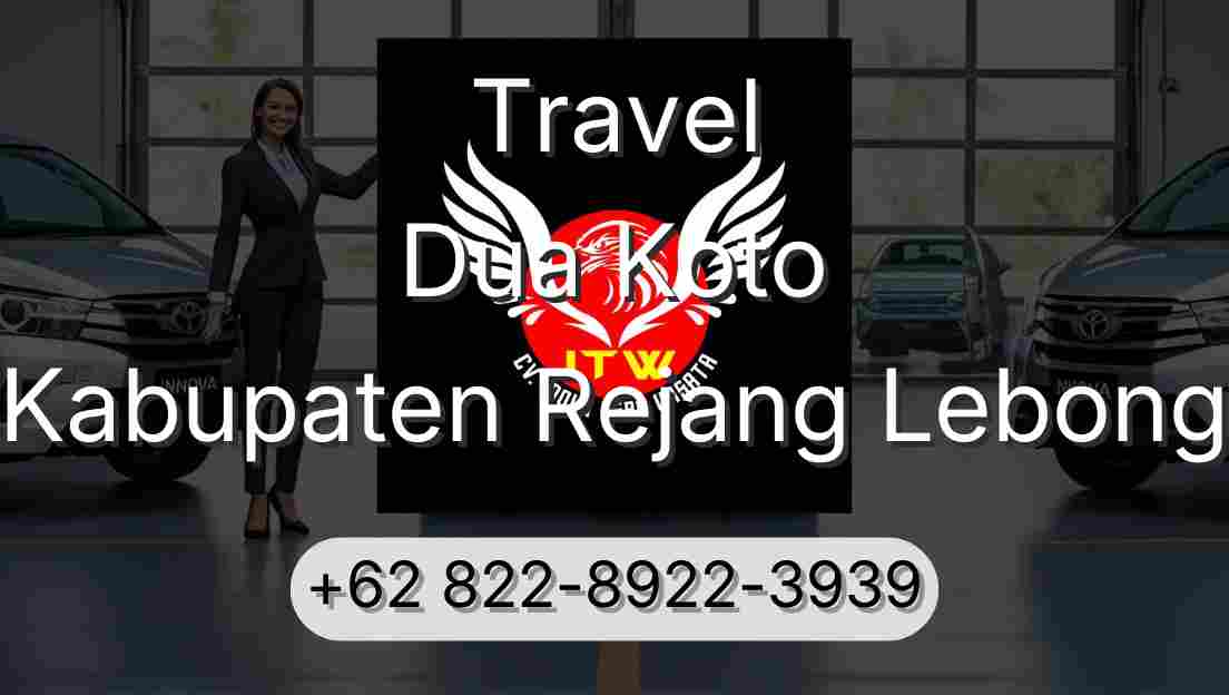 Travel Dua Koto Kabupaten Rejang Lebong