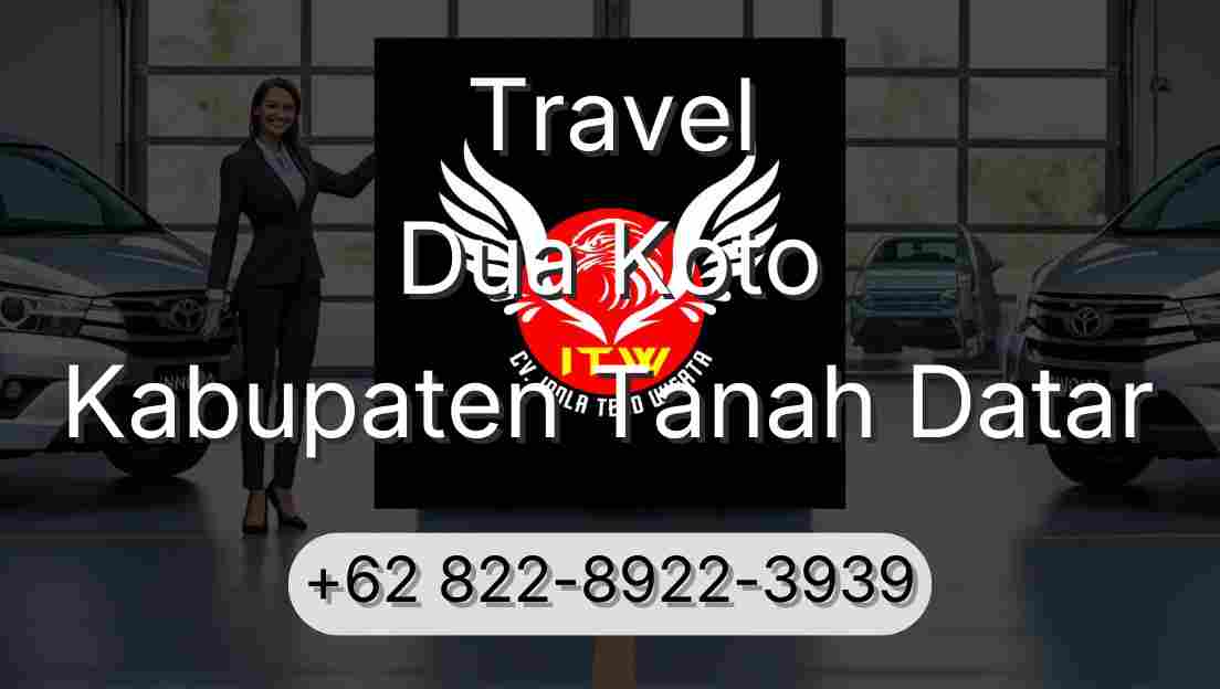 Travel Dua Koto Kabupaten Tanah Datar