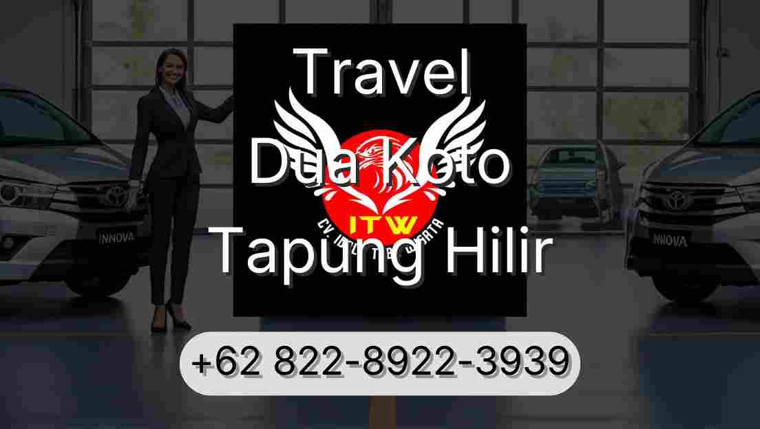 Travel Dua Koto Tapung Hilir
