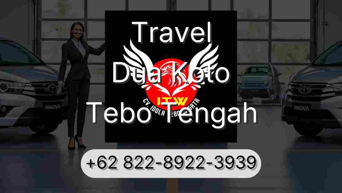 Travel Dua Koto Tebo Tengah