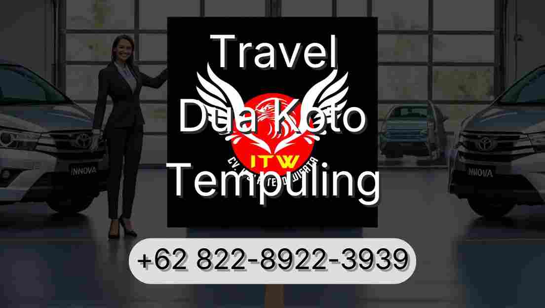 Travel Dua Koto Tempuling
