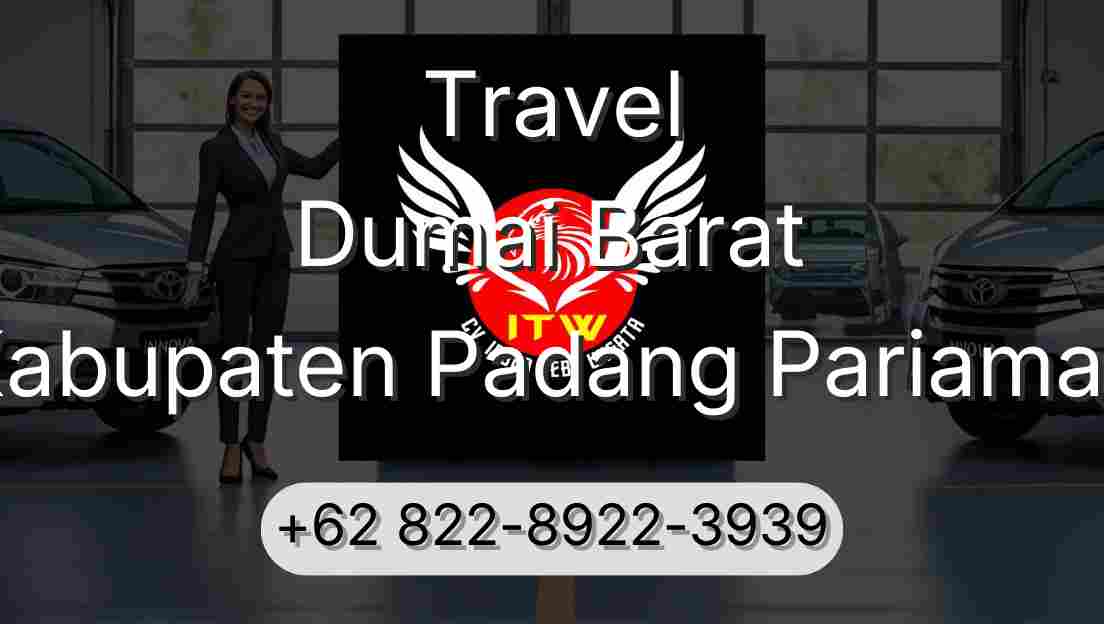 Travel Dumai Barat Kabupaten Padang Pariaman