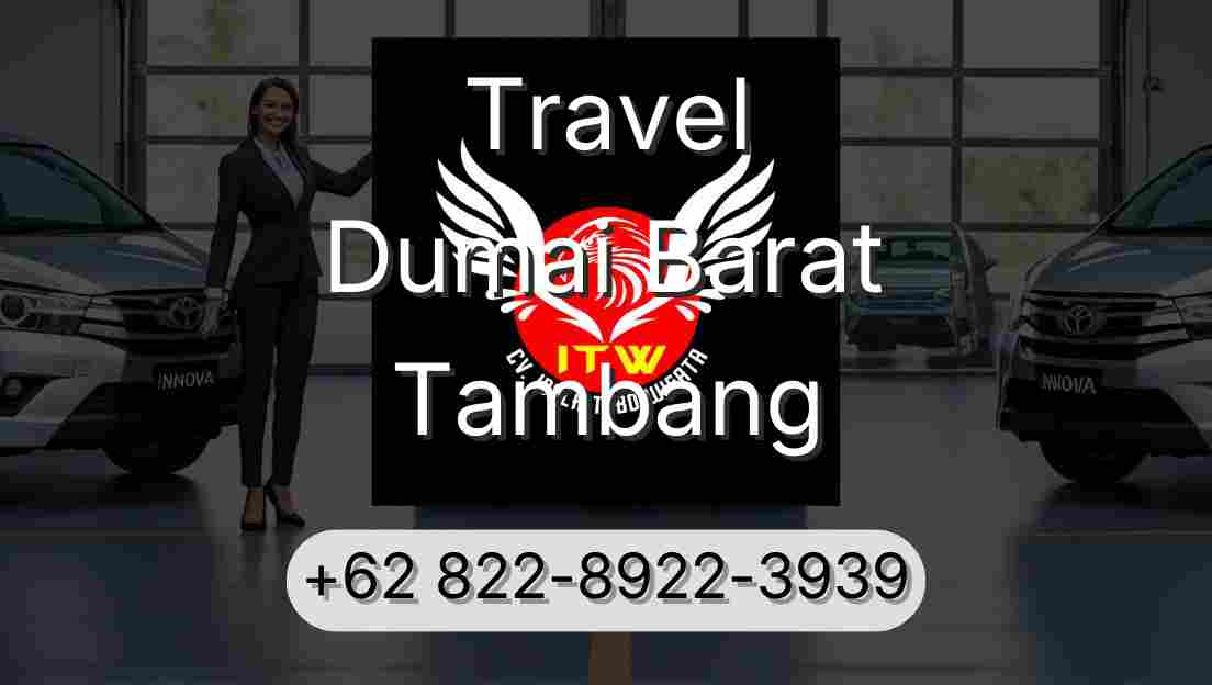 Travel Dumai Barat Tambang