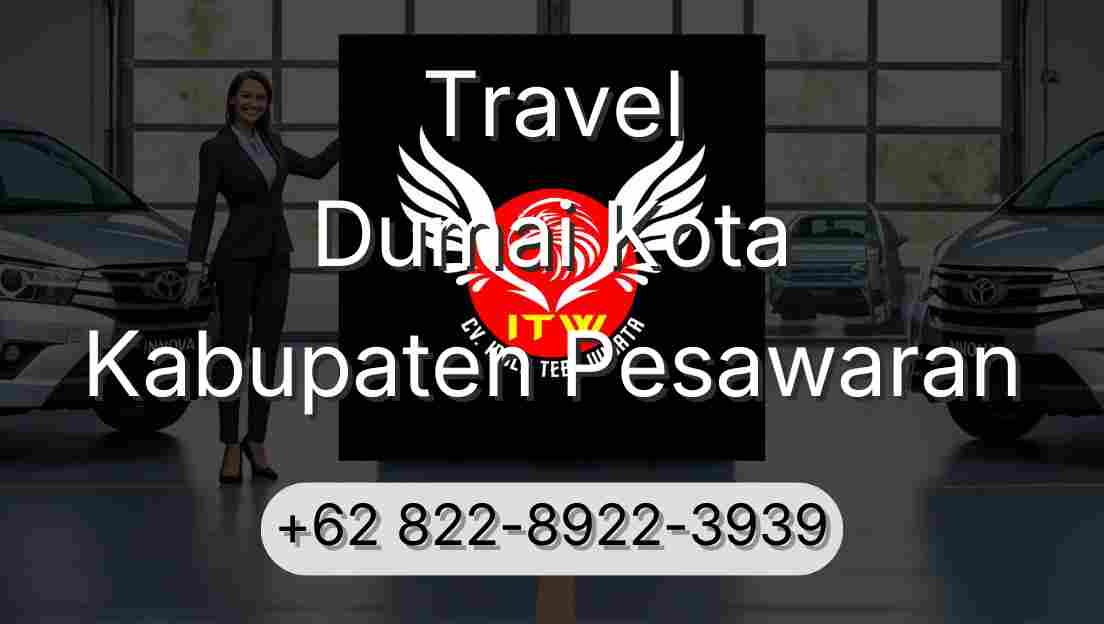 Travel Dumai Kota Kabupaten Pesawaran