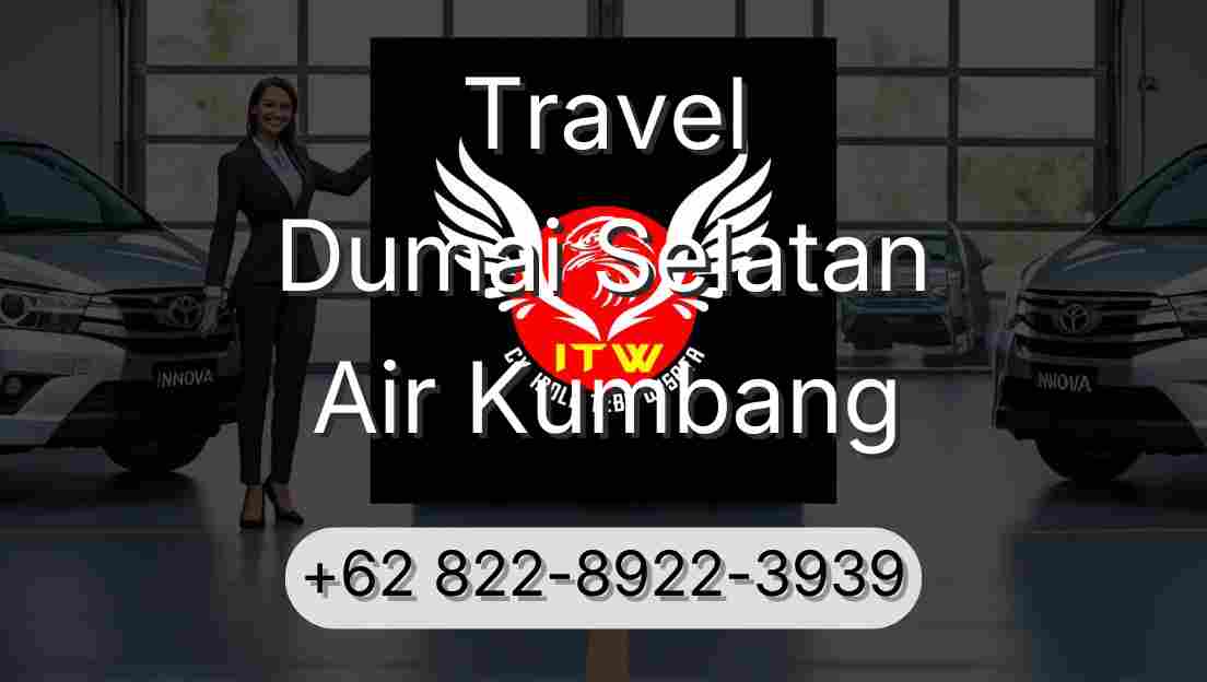 Travel Dumai Selatan Air Kumbang