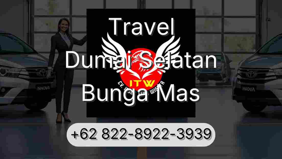 Travel Dumai Selatan Bunga Mas