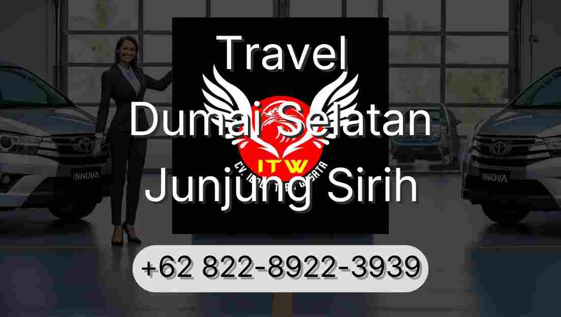 Travel Dumai Selatan Junjung Sirih