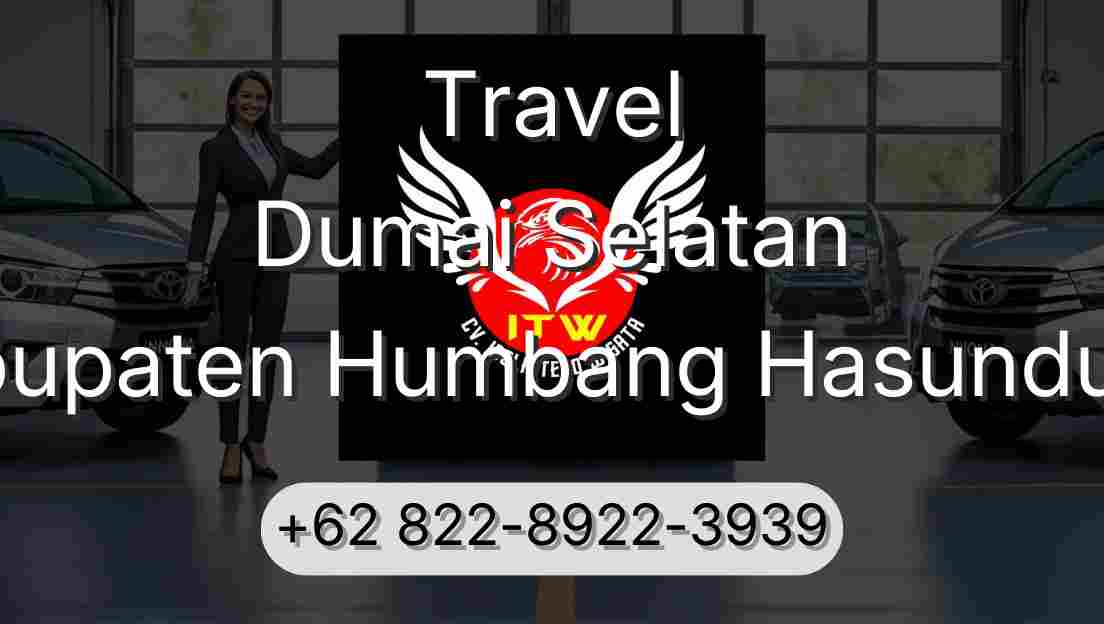 Travel Dumai Selatan Kabupaten Humbang Hasundutan