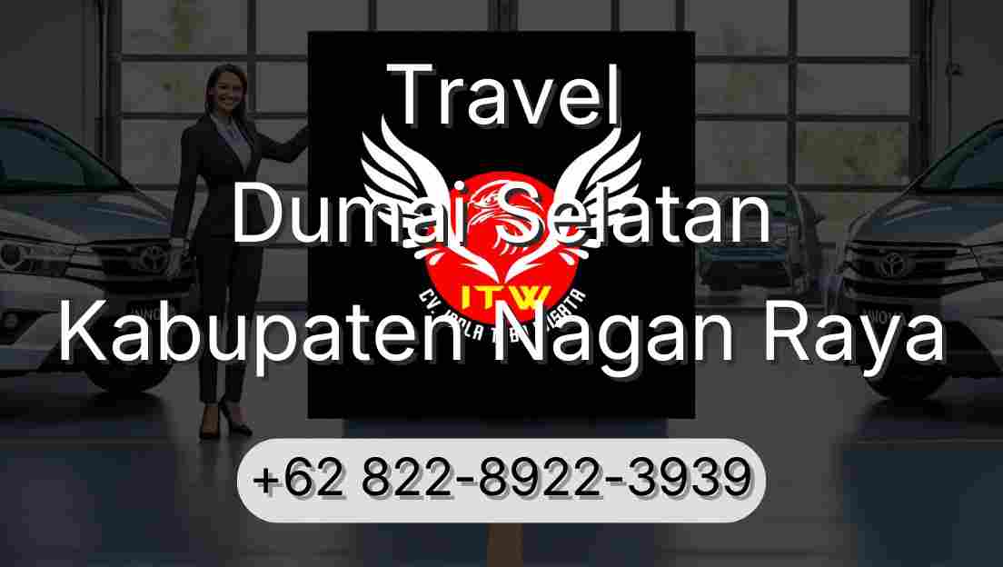 Travel Dumai Selatan Kabupaten Nagan Raya