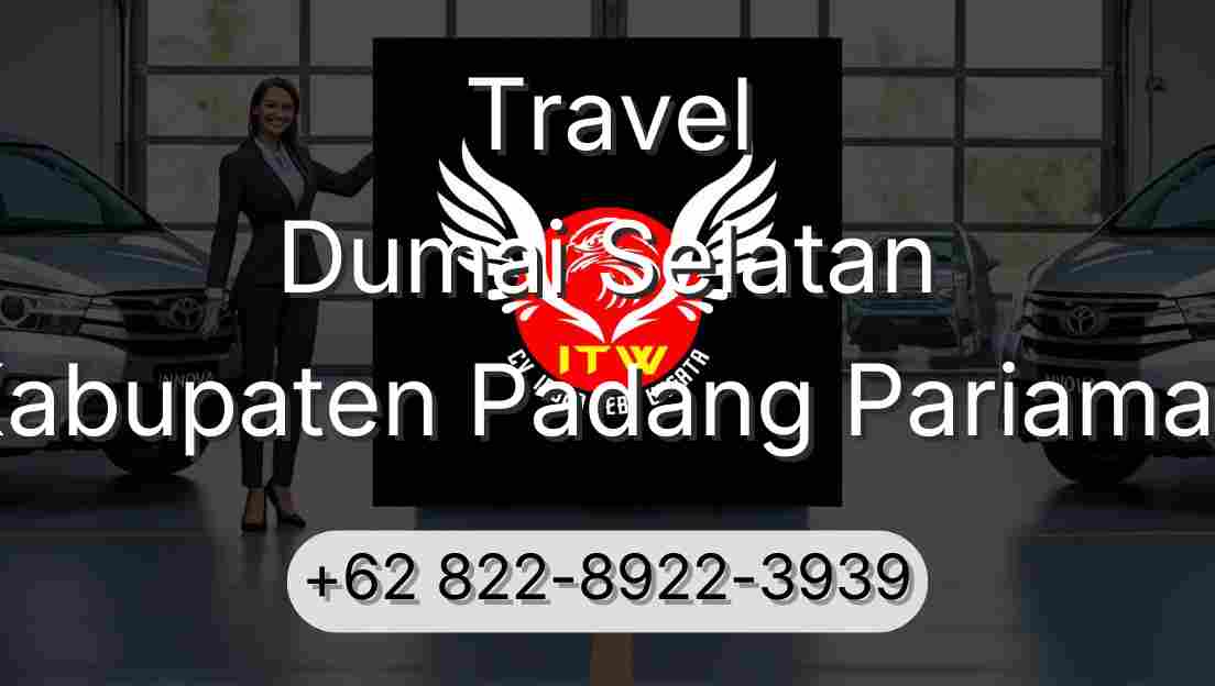 Travel Dumai Selatan Kabupaten Padang Pariaman