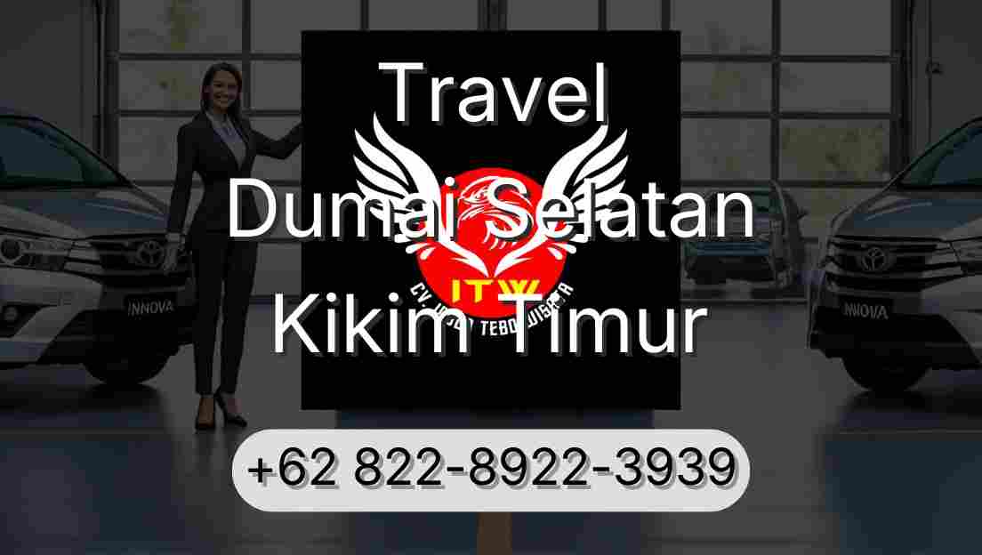 Travel Dumai Selatan Kikim Timur