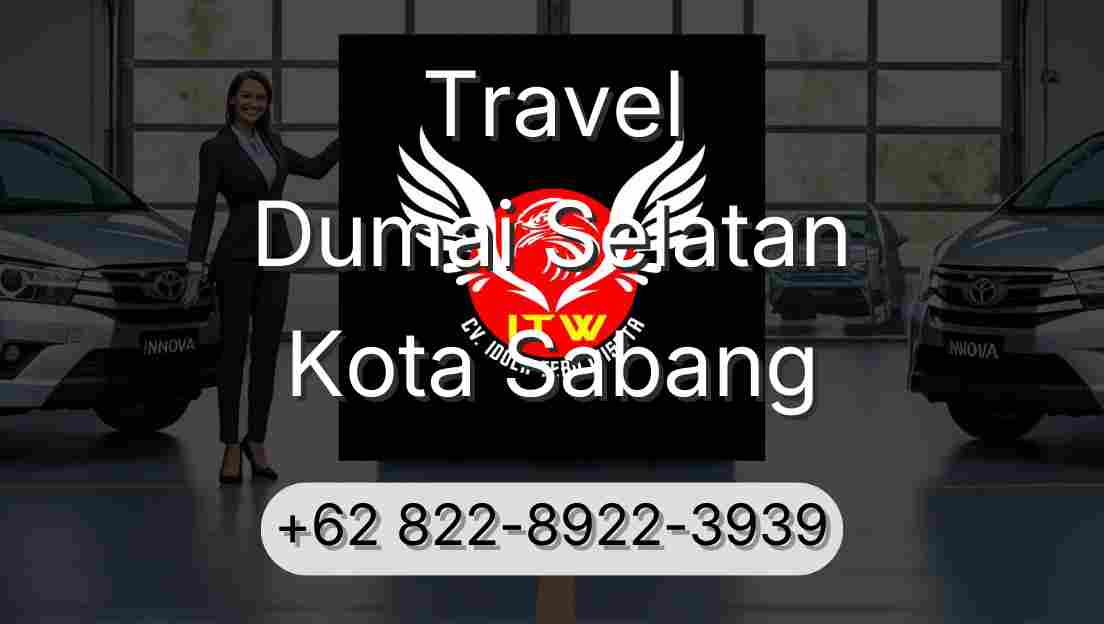 Travel Dumai Selatan Kota Sabang