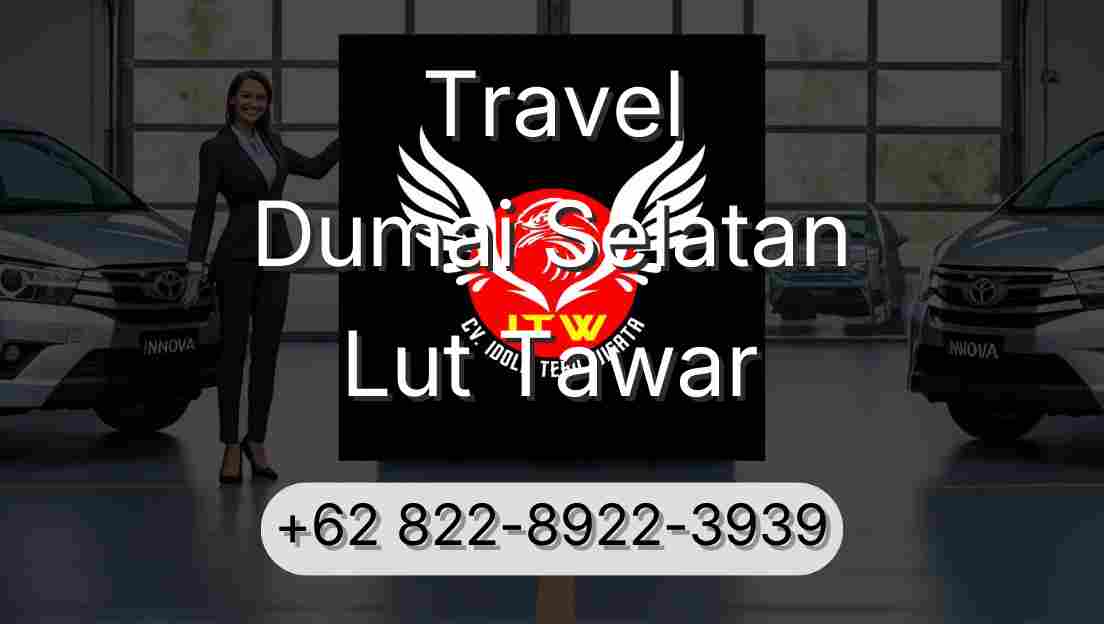 Travel Dumai Selatan Lut Tawar