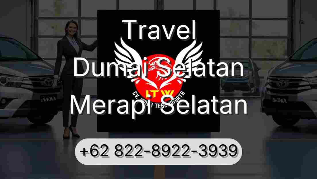 Travel Dumai Selatan Merapi Selatan