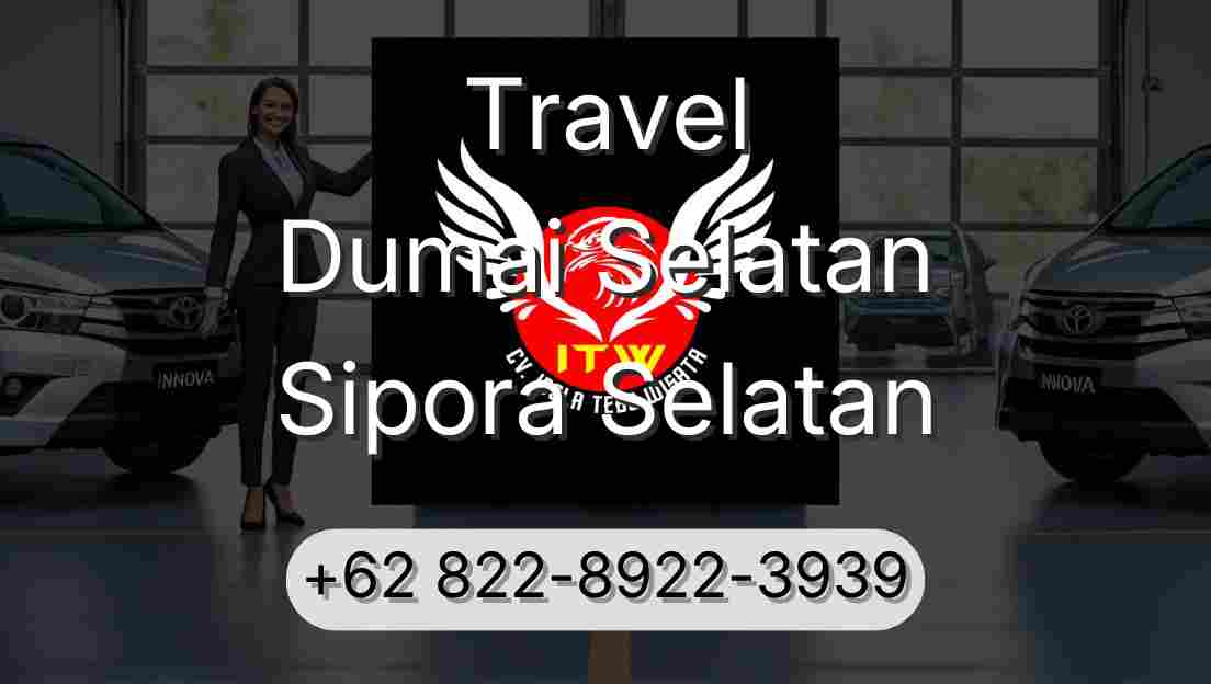 Travel Dumai Selatan Sipora Selatan