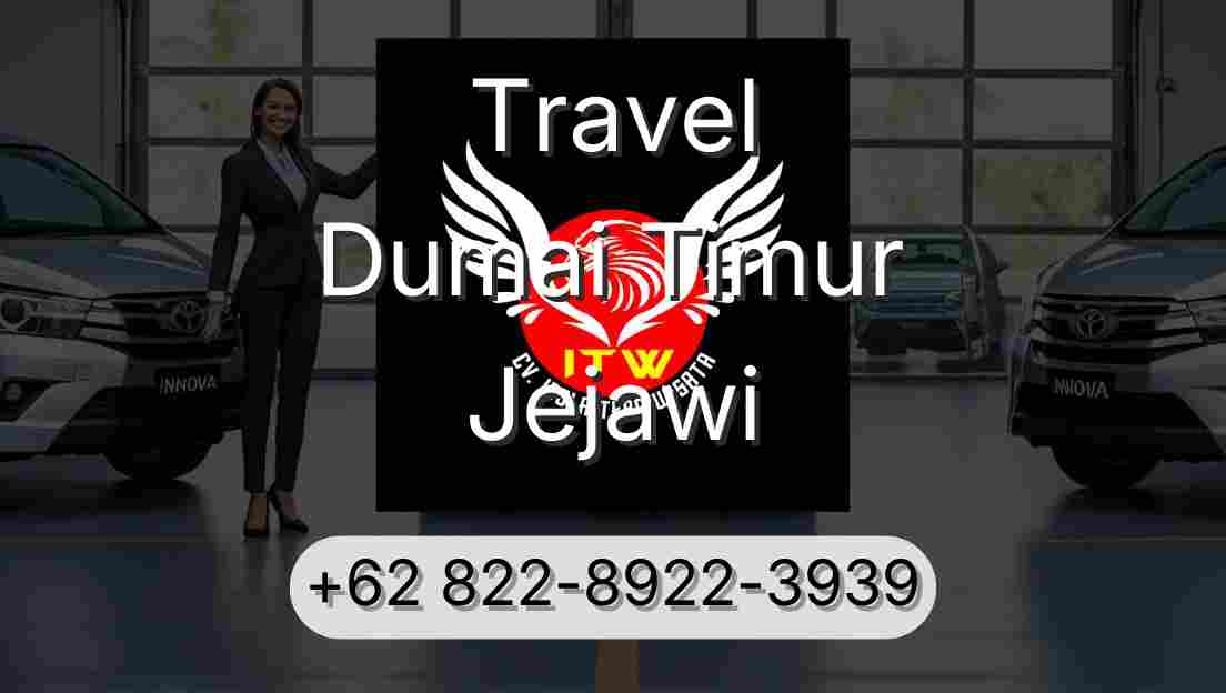 Travel Dumai Timur Jejawi