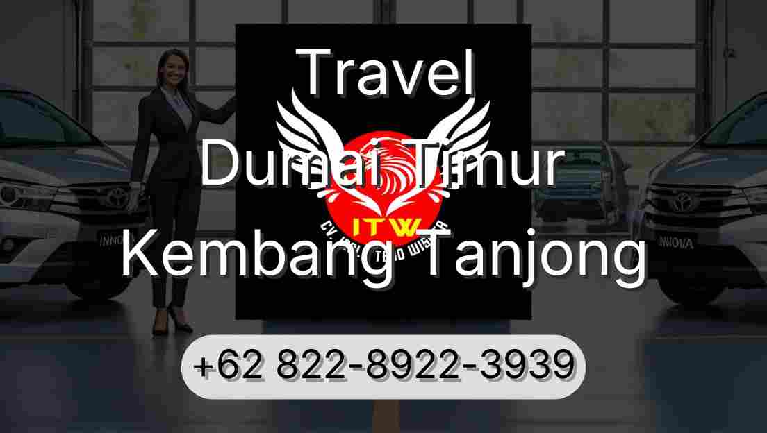 Travel Dumai Timur Kembang Tanjong