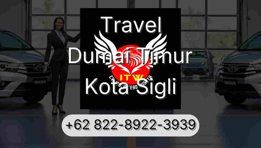 Travel Dumai Timur Kota Sigli