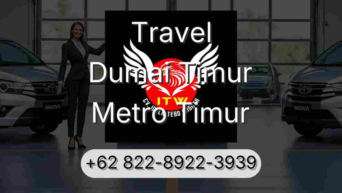 Travel Dumai Timur Metro Timur