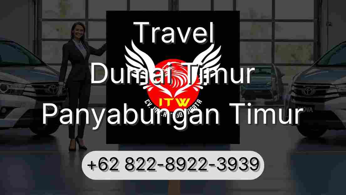 Travel Dumai Timur Panyabungan Timur
