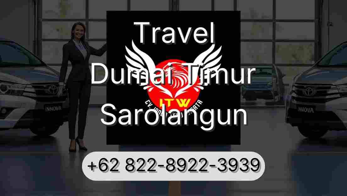 Travel Dumai Timur Sarolangun