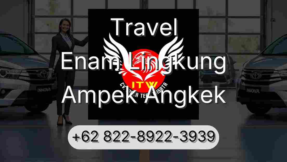Travel Enam Lingkung Ampek Angkek