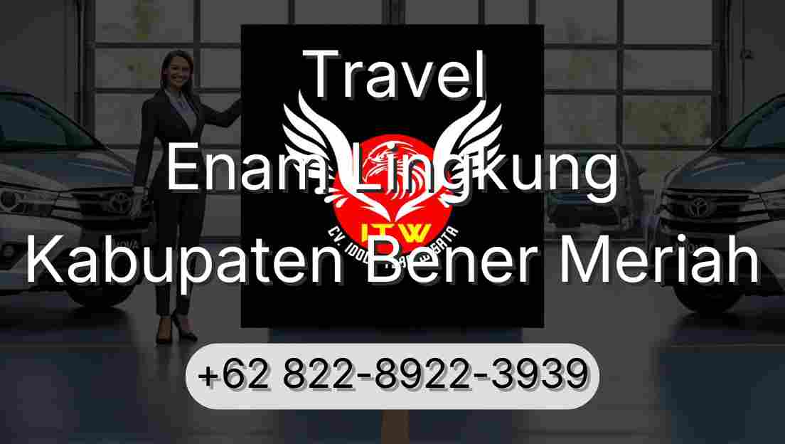 Travel Enam Lingkung Kabupaten Bener Meriah
