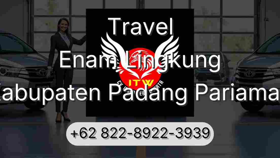 Travel Enam Lingkung Kabupaten Padang Pariaman