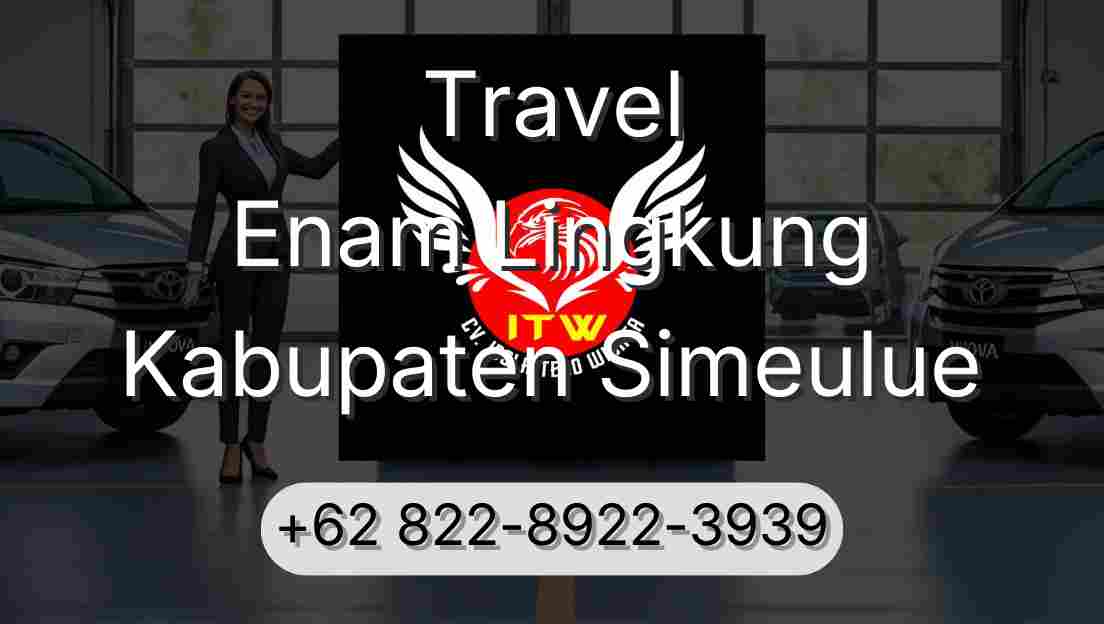 Travel Enam Lingkung Kabupaten Simeulue