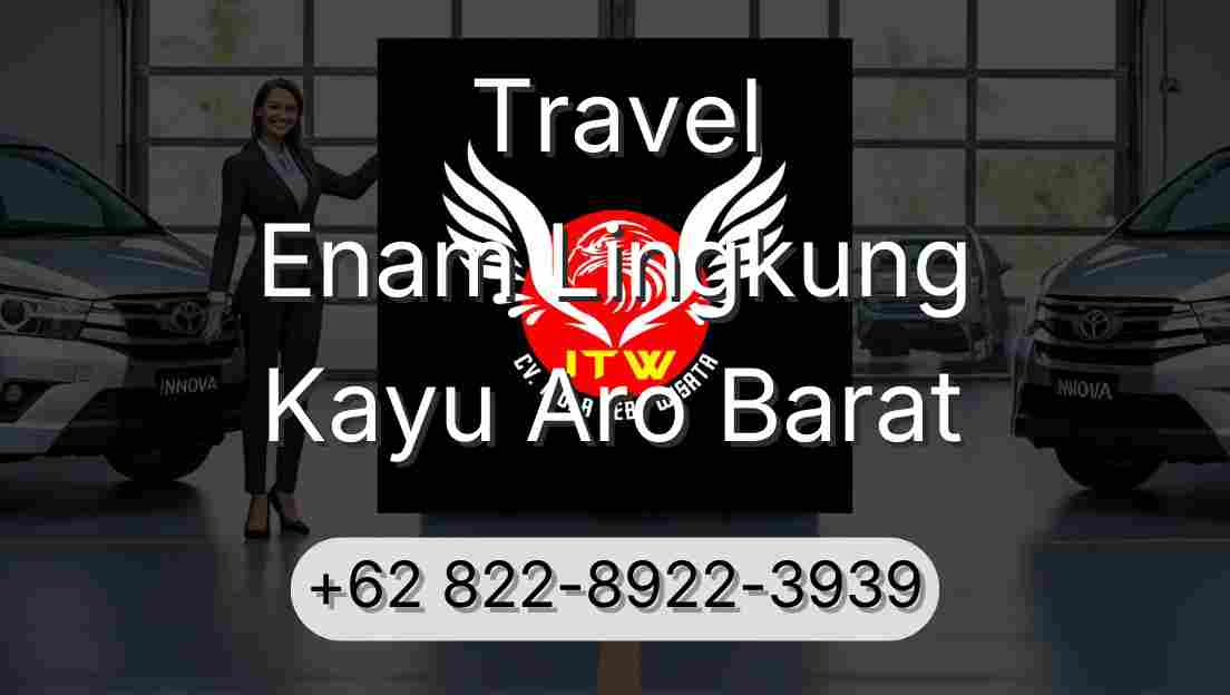 Travel Enam Lingkung Kayu Aro Barat