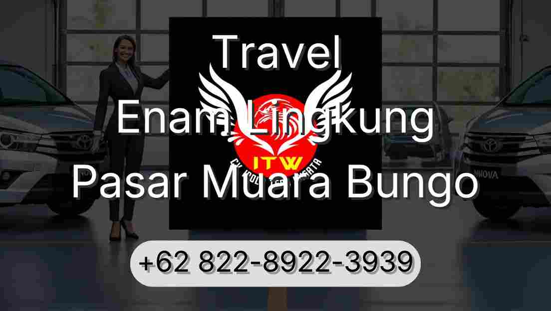 Travel Enam Lingkung Pasar Muara Bungo