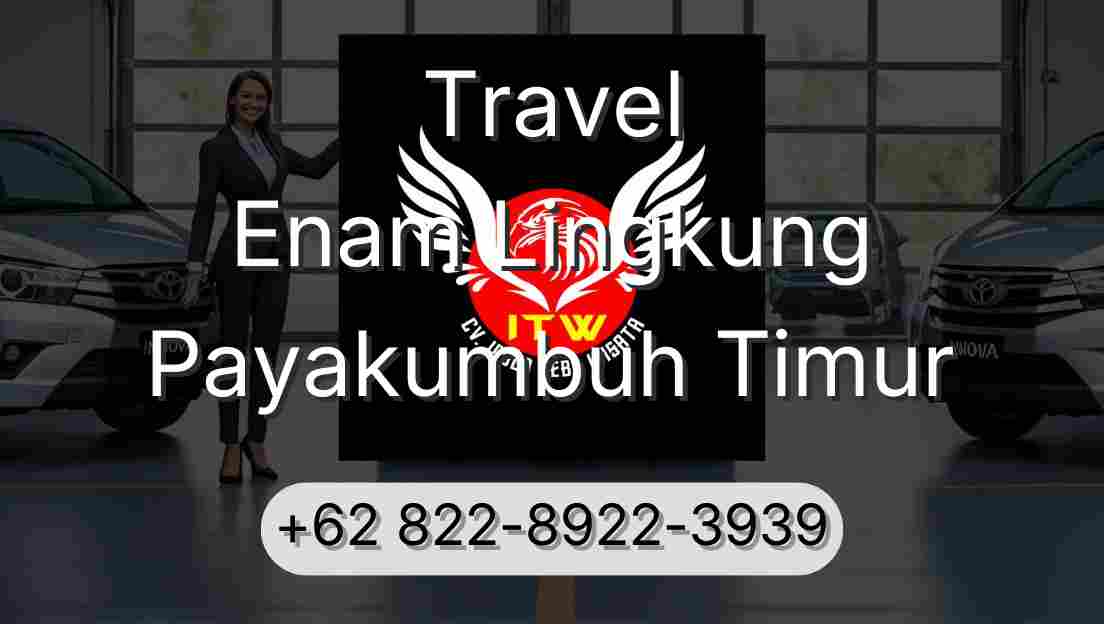 Travel Enam Lingkung Payakumbuh Timur