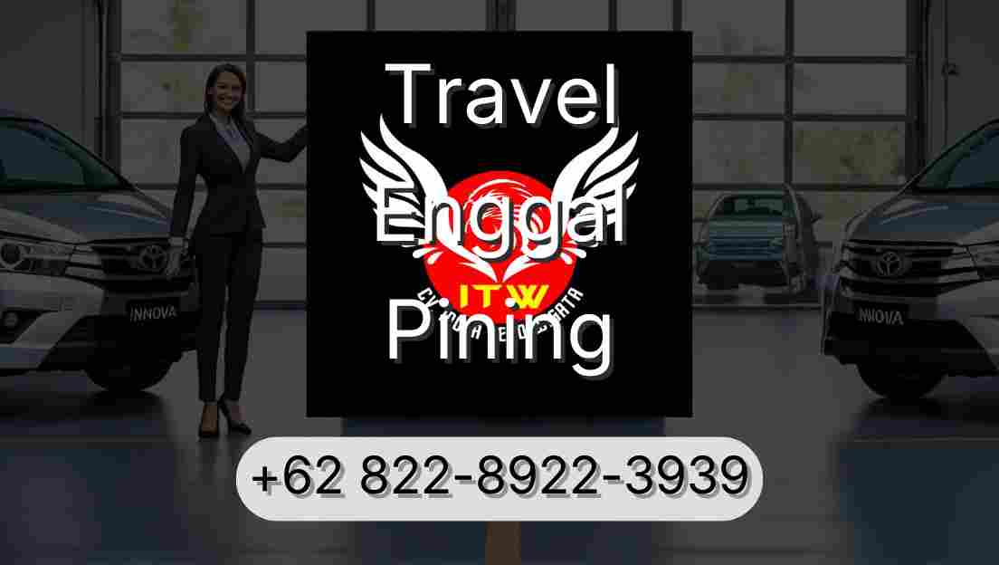 Travel Enggal Pining