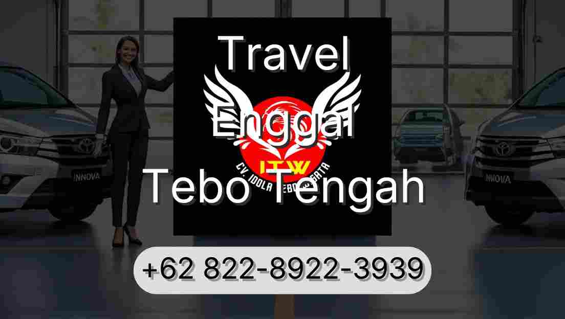 Travel Enggal Tebo Tengah