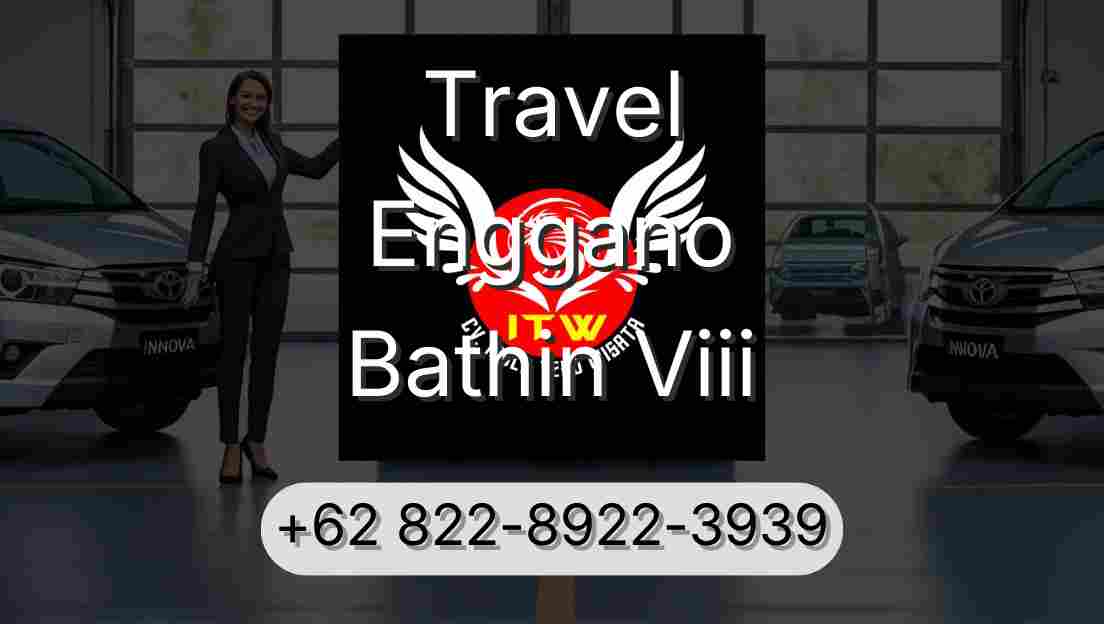 Travel Enggano Bathin Viii