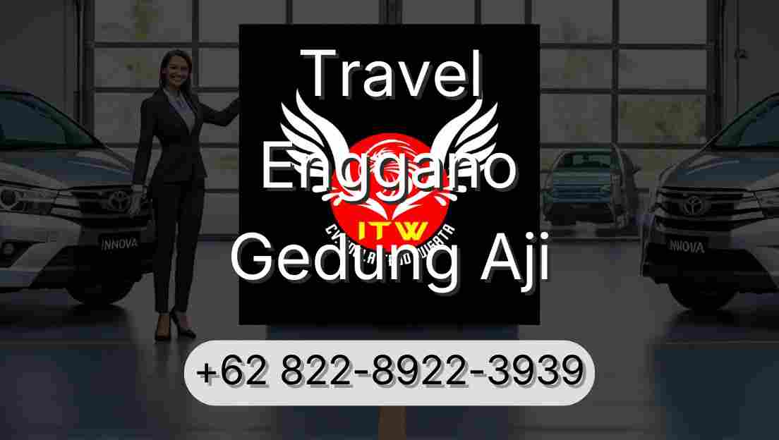 Travel Enggano Gedung Aji