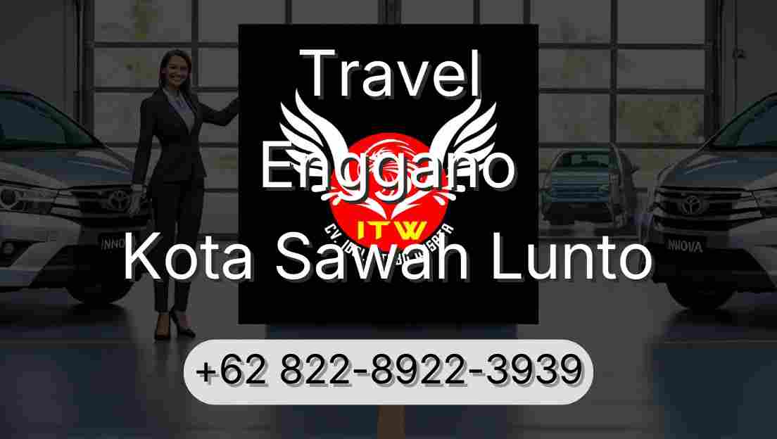 Travel Enggano Kota Sawah Lunto